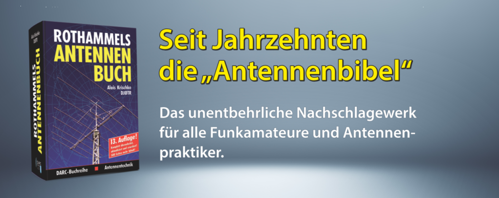 Das unentbehrliche Nachschlagewerk für alle Funkamateure und Antennenpraktiker