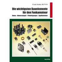 Die wichtigsten Bauelemente f&uuml;r den Funkamateur